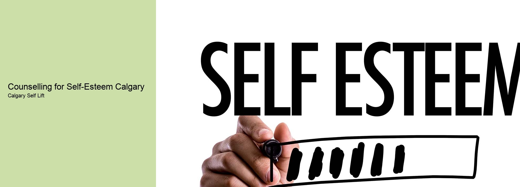 Counselling for Self-Esteem Calgary
